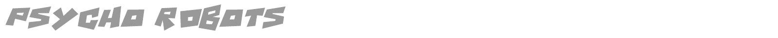 Psycho Robots font preview